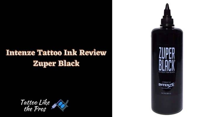 Intenze Tattoo Ink Review