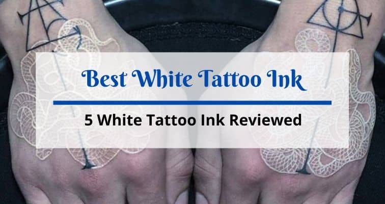 Best White Tattoo Ink