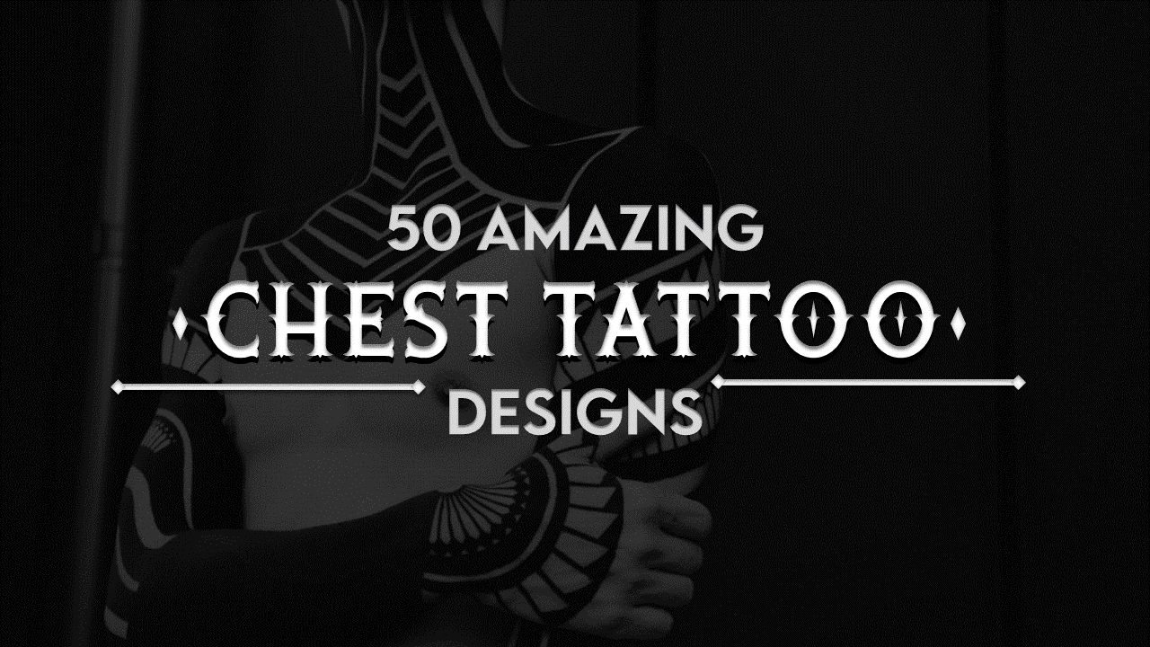 chest tattoos