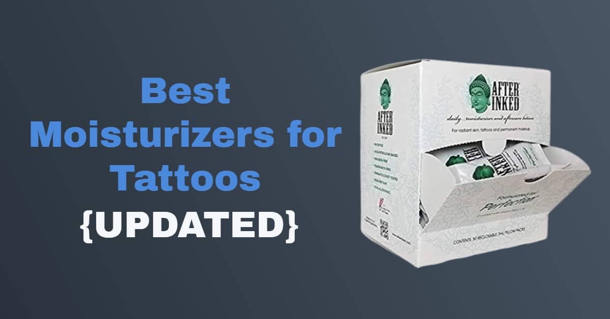 best moisturizers for tattoos