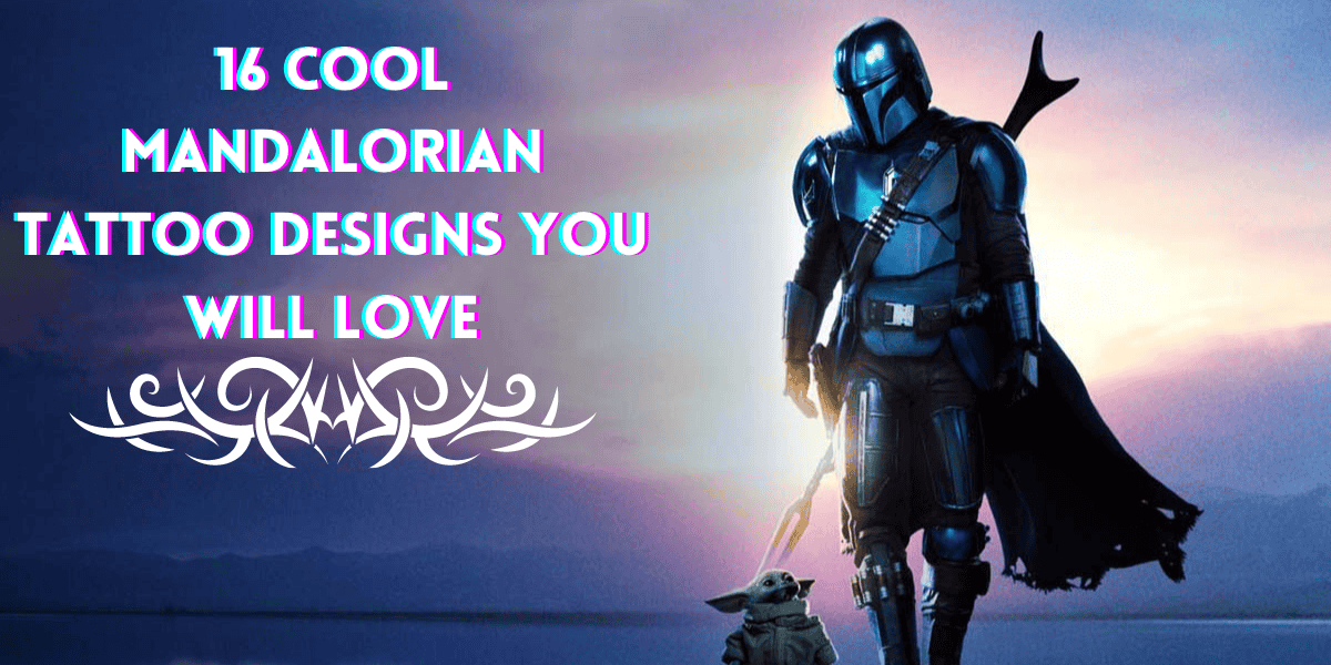 16 Cool Mandalorian Tattoo Designs You will Love