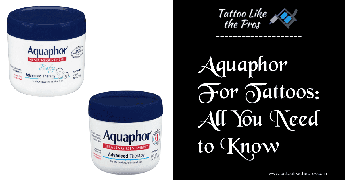 aquaphor for tattoos