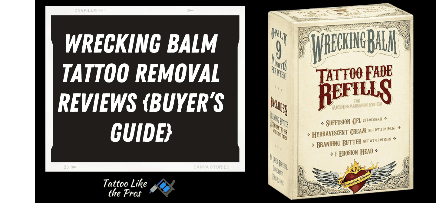 wrecking balm tattoo removal reviews