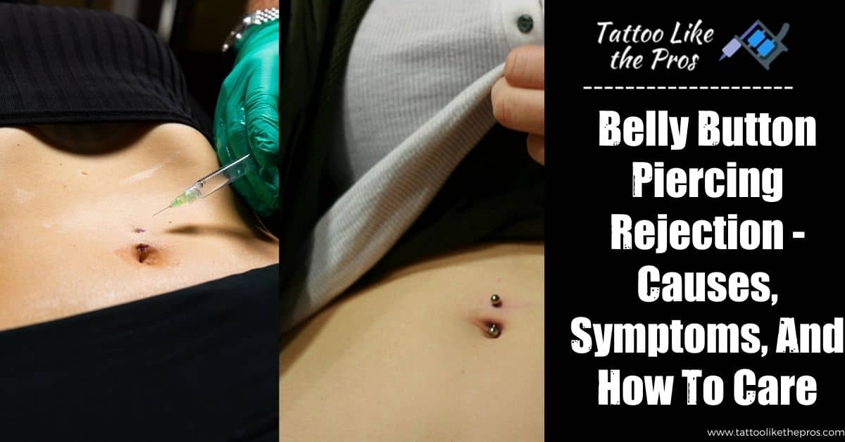 belly button piercing rejection
