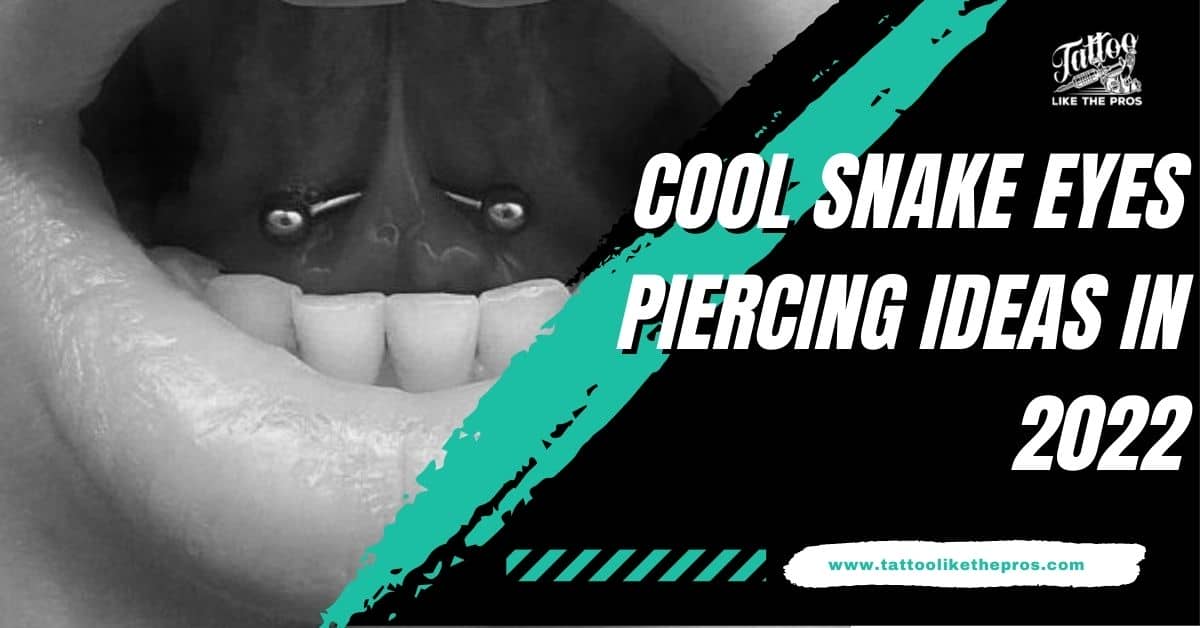 snake eyes piercing