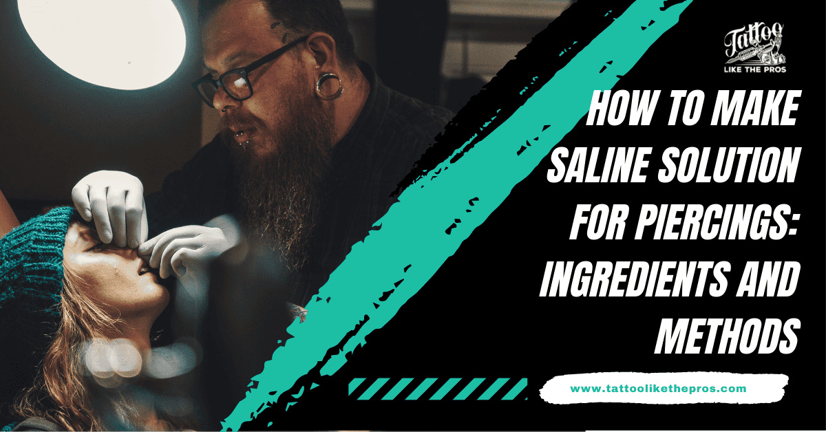 how to make saline solution for piercings