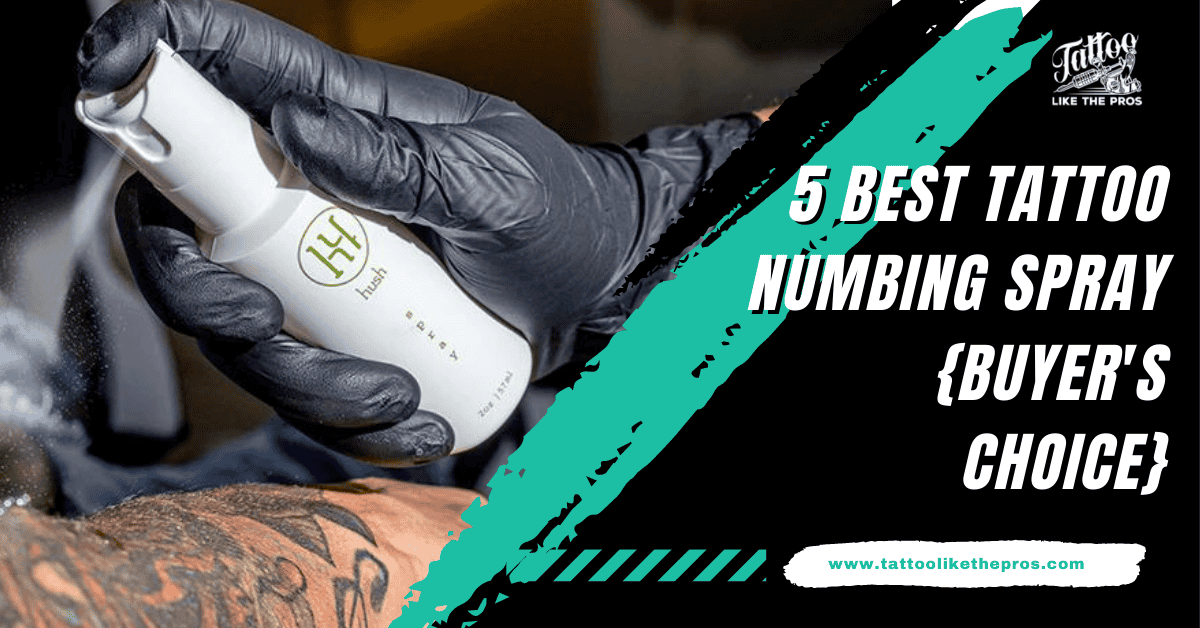 Best Tattoo Numbing Spray