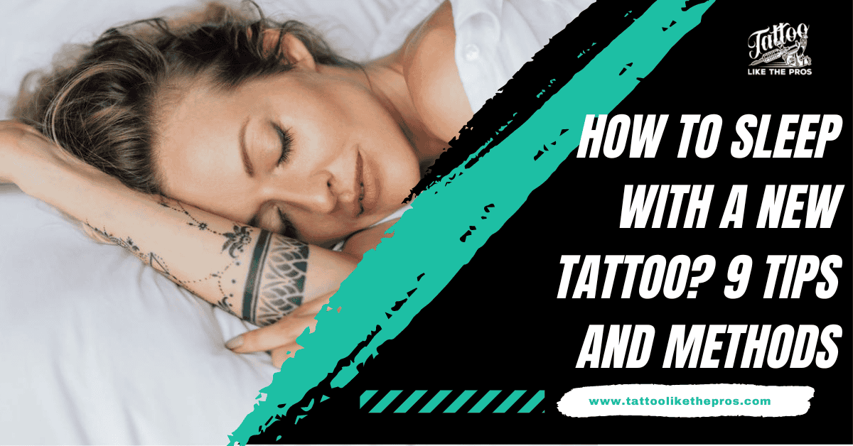 how to sleep with a new tattoo
