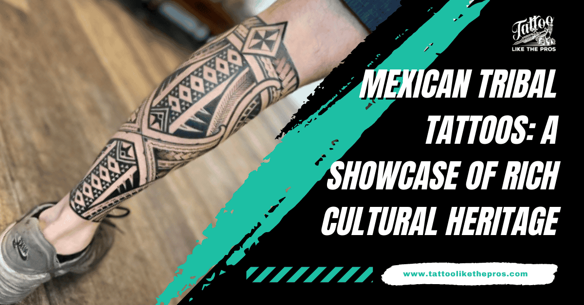 mexican tribal tattoos