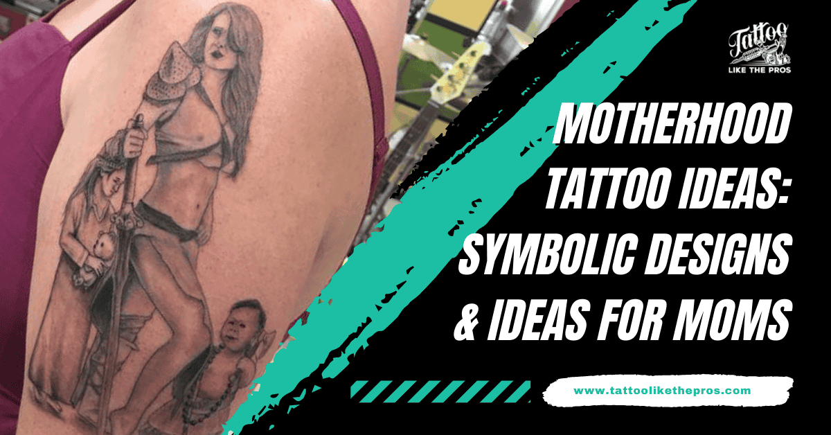motherhood tattoo ideas